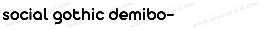 social gothic demibo字体转换